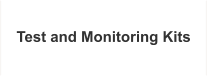 Test and Monitoring Kits